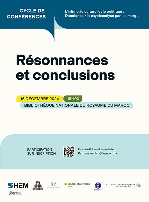 Cycle de conférences l'intime, le culturel et le politique : Résonnances et conclusions