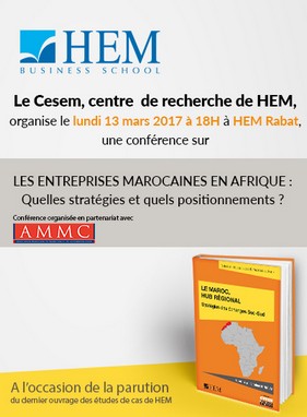 LES ENTREPRISES MAROCAINES EN AFRIQUE: Quelles Stratégies et quels positionnements ?